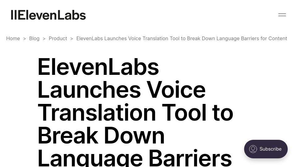 Screenshot of elevenlabs.io: ElevenLabs Launches Voice Translation Tool to Break Down Language Barriers