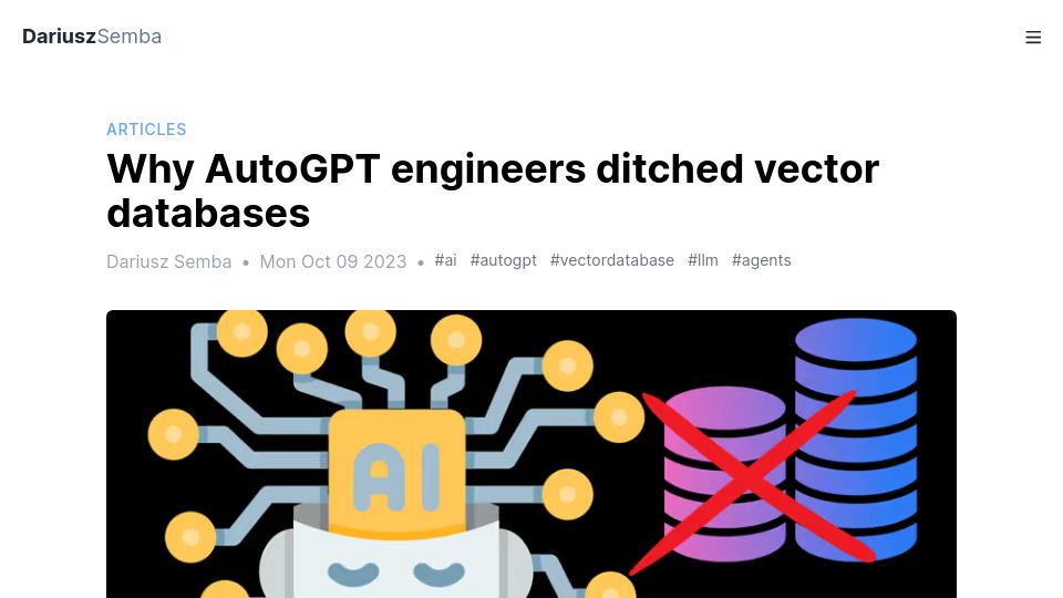 Screenshot of dariuszsemba.com: Why AutoGPT engineers ditched vector databases