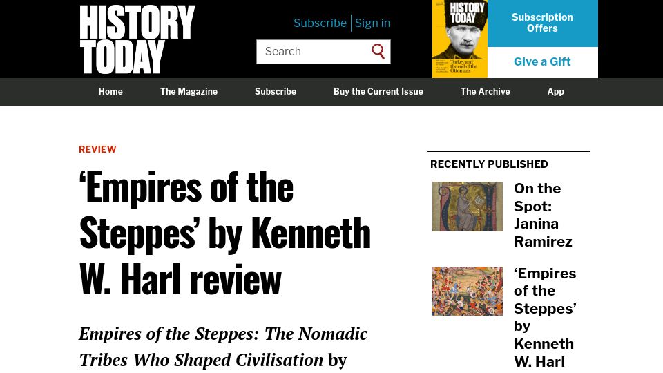 Screenshot of historytoday.com: Empires of the Steppes: The Nomadic Tribes Who Shaped Civilisation