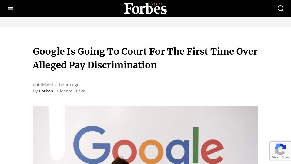 Screenshot of forbesafrica.com: Google is going to court for the first time over alleged pay discrimination