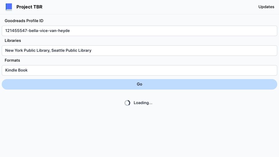 Screenshot of projecttbr.com: Show HN: See library availabilities for your Goodreads want-to-read list
