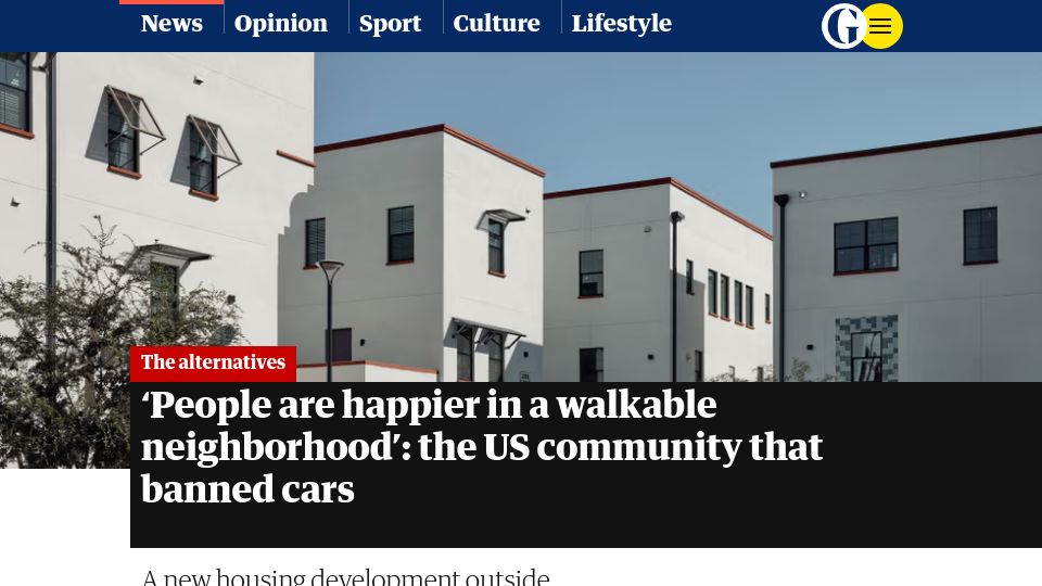 Screenshot of theguardian.com: People are happier in a walkable neighborhood: the US community that banned cars