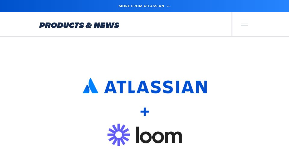 Screenshot of atlassian.com: Atlassian Acquires Loom