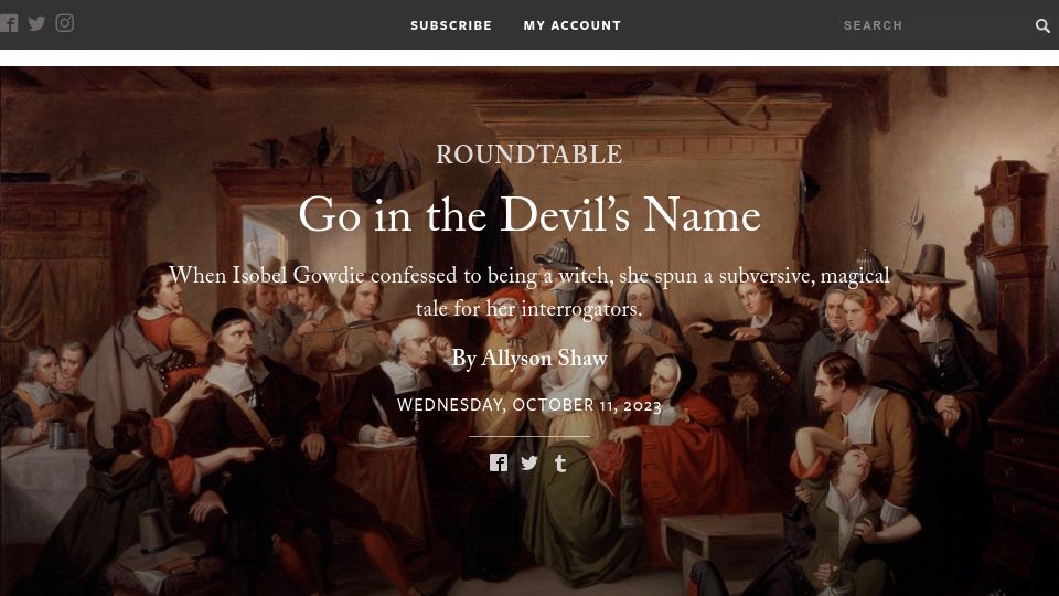 Screenshot of laphamsquarterly.org: Go in the Devil's Name: When Isobel Gowdie Confessed to Being a Witch
