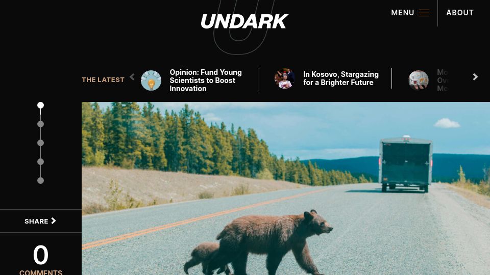 Screenshot of undark.org: The science of road ecology, or how roadways affect plants and animal life