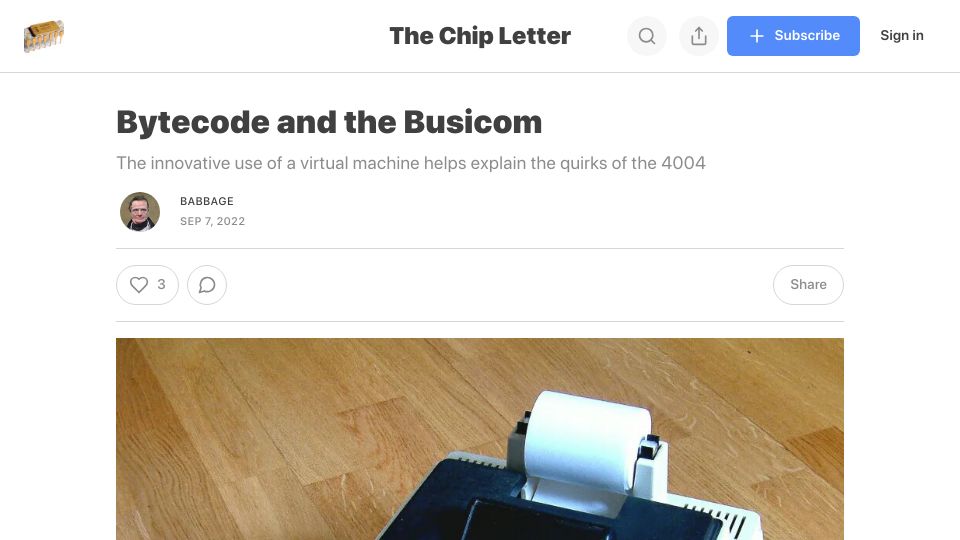 Screenshot of thechipletter.substack.com: Bytecode and the Busicom (2022)
