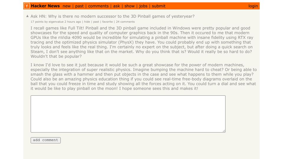 Screenshot of Hacker News post: Ask HN: Why is there no modern successor to the 3D Pinball games of yesteryear?