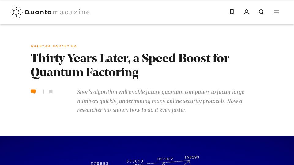 Screenshot of quantamagazine.org: Thirty Years Later, a Speed Boost for Quantum Factoring