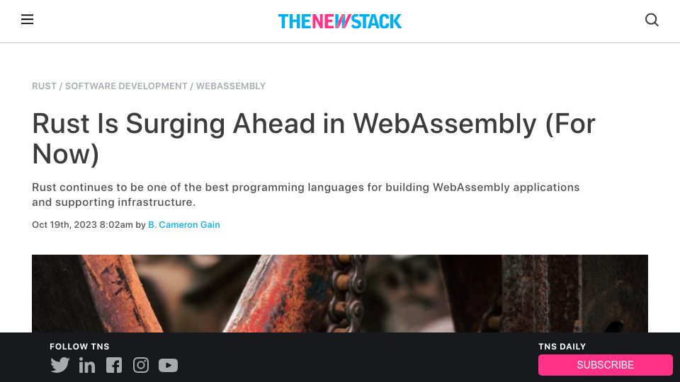 Screenshot of thenewstack.io: Rust Is Surging Ahead in WebAssembly (For Now)