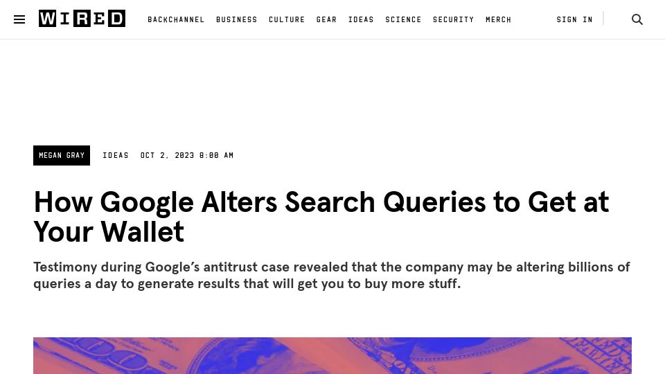 Screenshot of wired.com: Google Alters Search Queries to Get at Your Wallet