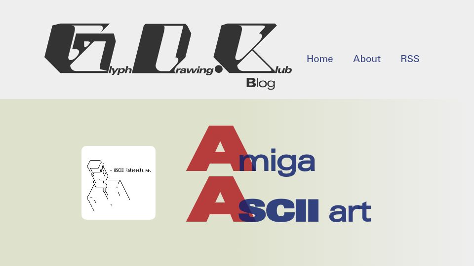 Screenshot of blog.glyphdrawing.club: Amiga ASCII Art
