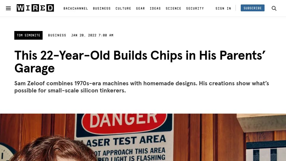 Screenshot of wired.com: 22-year-old builds chips in his parents' garage (2022)