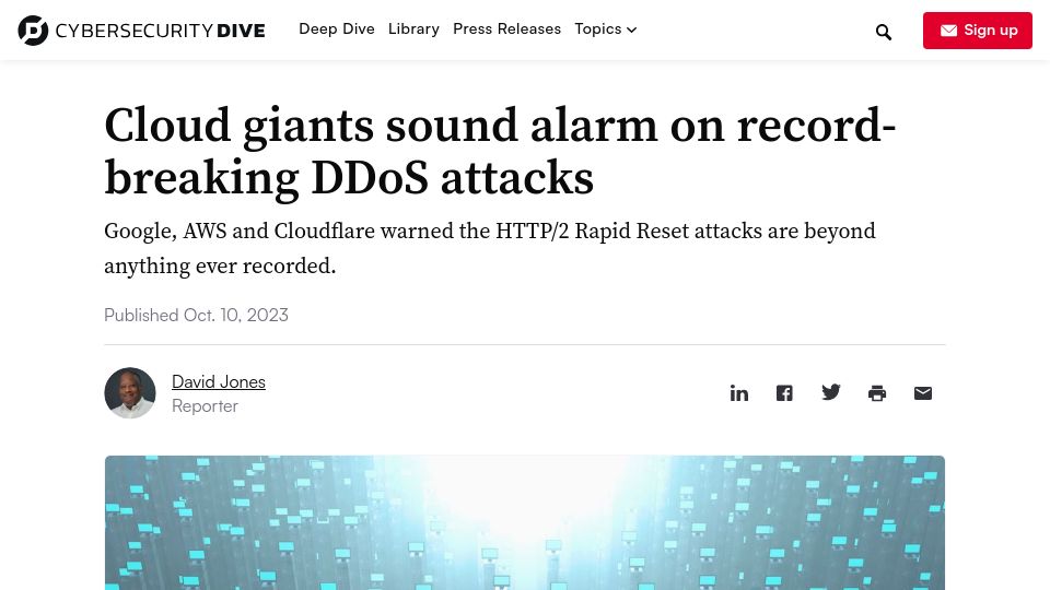 Screenshot of cybersecuritydive.com: Cloud giants sound alarm on record-breaking DDoS attacks