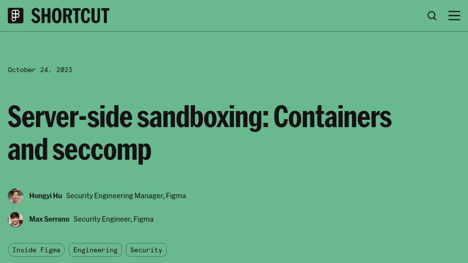 Screenshot of figma.com: Server-side sandboxing: Containers and seccomp