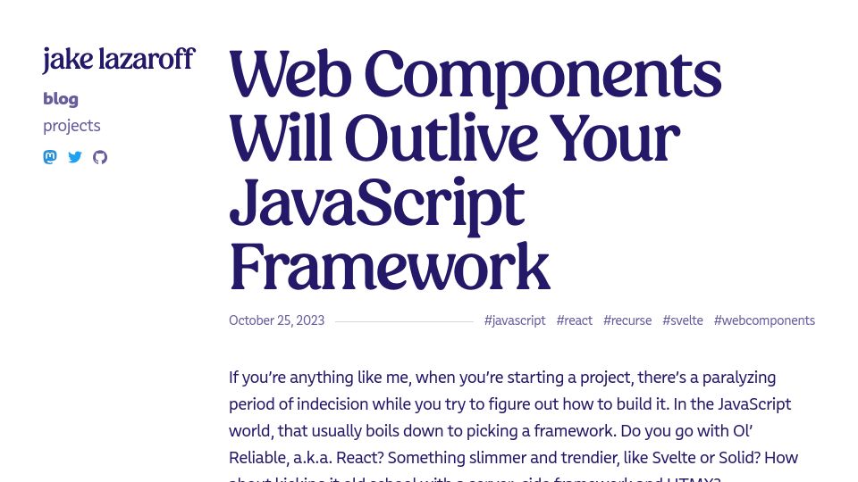 Screenshot of jakelazaroff.com: Web components will outlive JavaScript frameworks