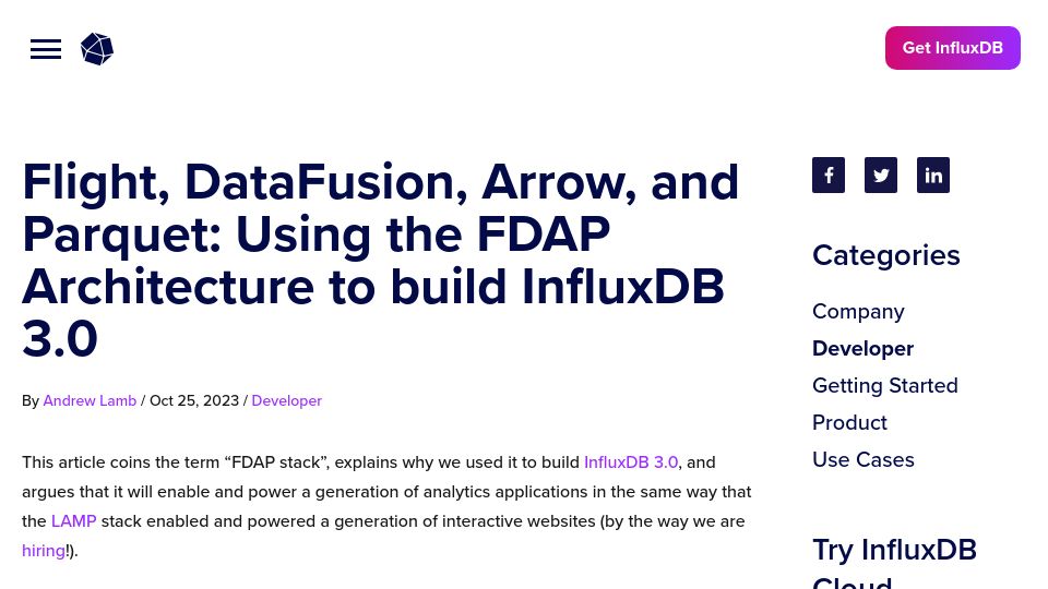 Screenshot of influxdata.com: Using the FDAP Architecture to Build InfluxDB 3.0: Flight, DataFusion, Arrow