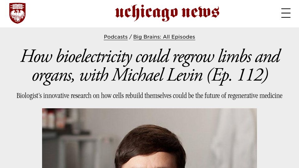 Screenshot of news.uchicago.edu: How bioelectricity could regrow limbs and organs
