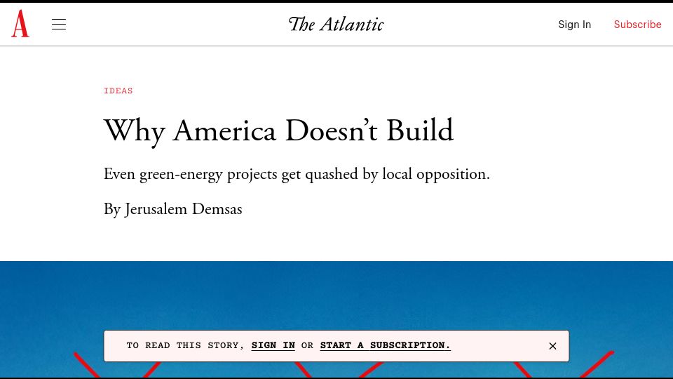 Screenshot of theatlantic.com: Why America doesn't build