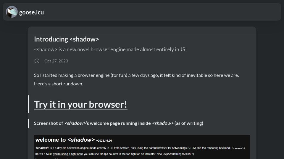 Screenshot of goose.icu: Shadow: New browser engine made almost entirely in JavaScript