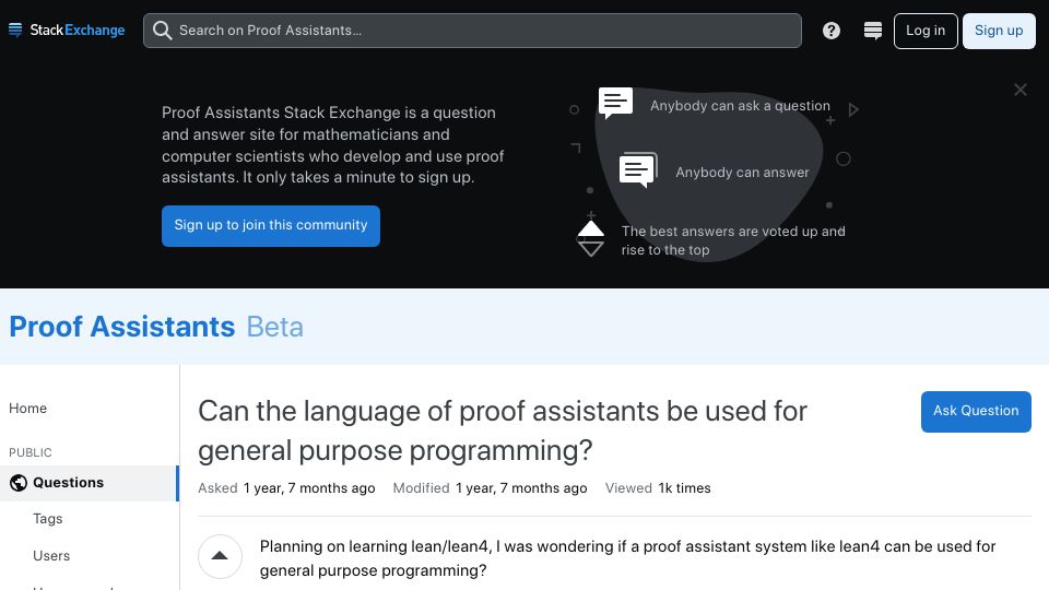 Screenshot of proofassistants.stackexchange.com: Can the language of proof assistants be used for general purpose programming?