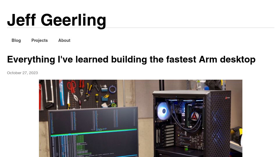 Screenshot of jeffgeerling.com: Everything I've learned building the fastest Arm desktop