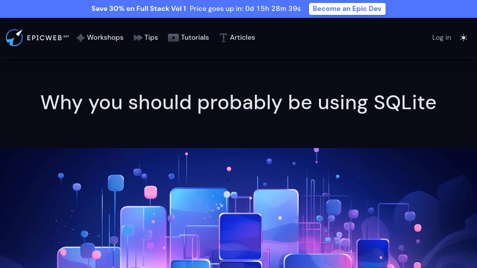 Screenshot of epicweb.dev: Why you should probably be using SQLite