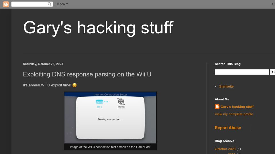 Screenshot of garyodernichts.blogspot.com: Exploiting DNS response parsing on the Wii U