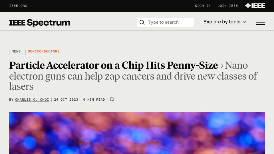 Screenshot of spectrum.ieee.org: Particle accelerator on a chip hits penny-size