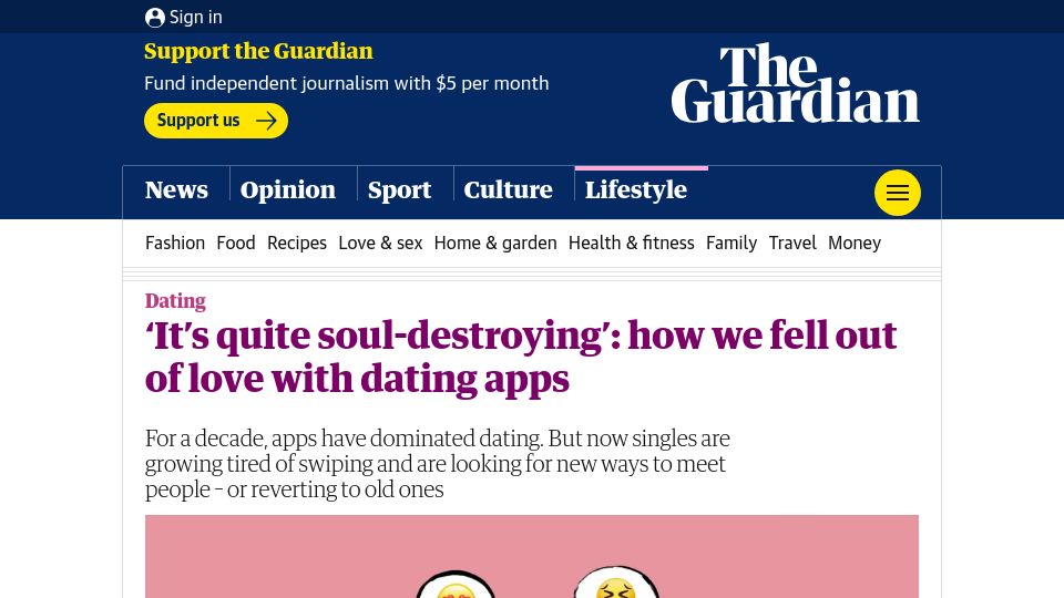 Screenshot of theguardian.com: 'It's quite soul-destroying': how we fell out of love with dating apps