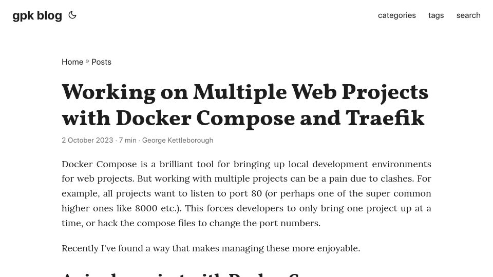 Screenshot of georgek.github.io: Working on Multiple Web Projects with Docker Compose and Traefik
