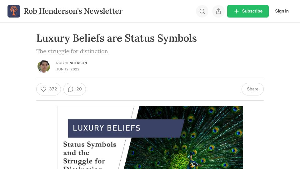 Screenshot of robkhenderson.com: Luxury beliefs are status symbols (2022)