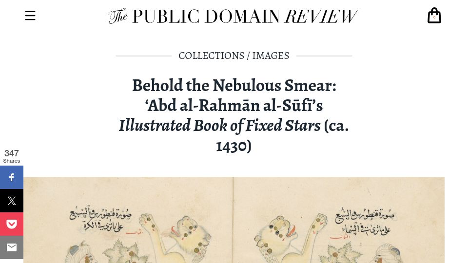 Screenshot of publicdomainreview.org: Behold the Nebulous Smear: al-Sūfī's Illustrated Book of Fixed Stars (ca. 1430)