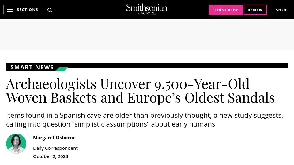 Screenshot of smithsonianmag.com: Archaeologists Uncover 9,500-Year-Old Woven Baskets and Europe’s Oldest Sandals