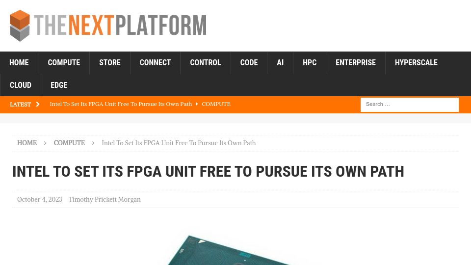 Screenshot of nextplatform.com: Intel to set its FPGA unit free to pursue its own path
