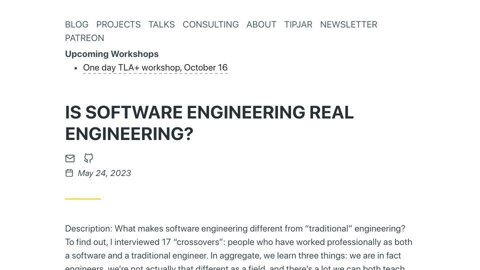 Screenshot of hillelwayne.com: Is Software Engineering Real Engineering?