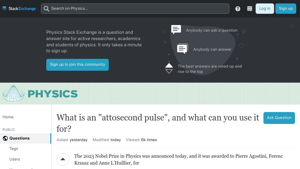 Screenshot of physics.stackexchange.com: What is an “attosecond pulse”, and what can you use it for?
