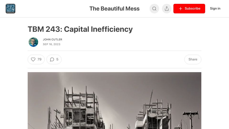 Screenshot of cutlefish.substack.com: Capital Inefficiency
