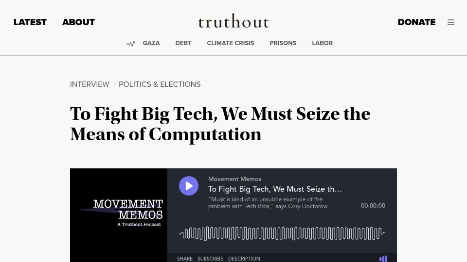 Screenshot of truthout.org: To Fight Big Tech, We Must Seize the Means of Computation