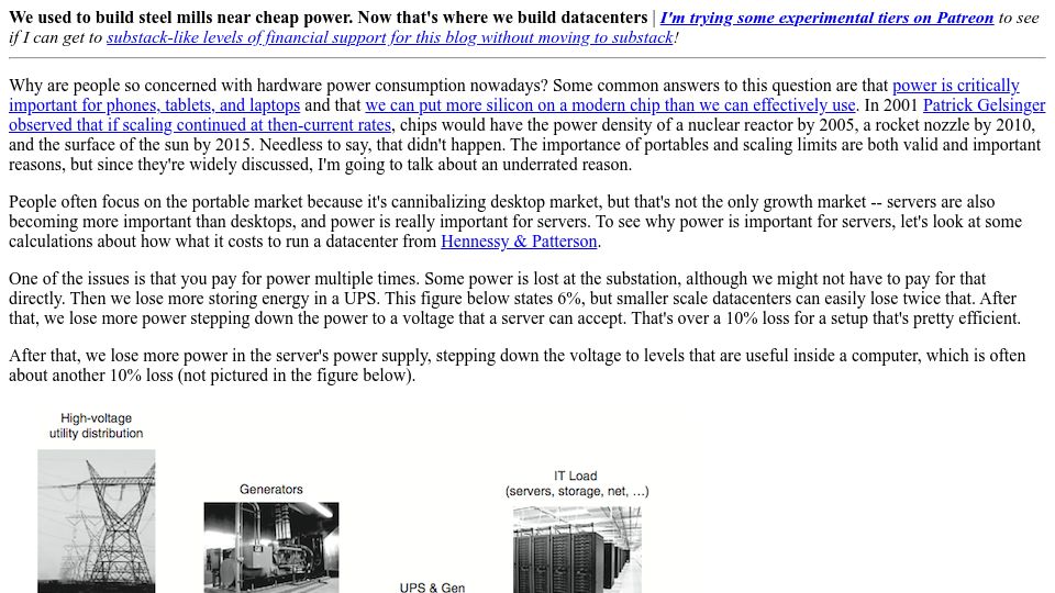 Screenshot of danluu.com: We used to build steel mills near cheap power. Now we build datacenters