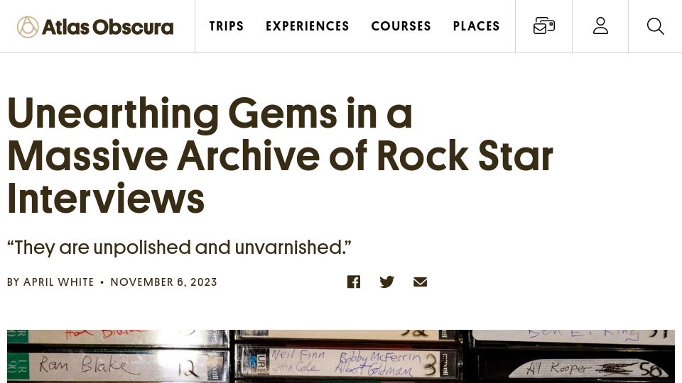 Screenshot of atlasobscura.com: Unearthing Gems in an Archive of Rock Star Interviews