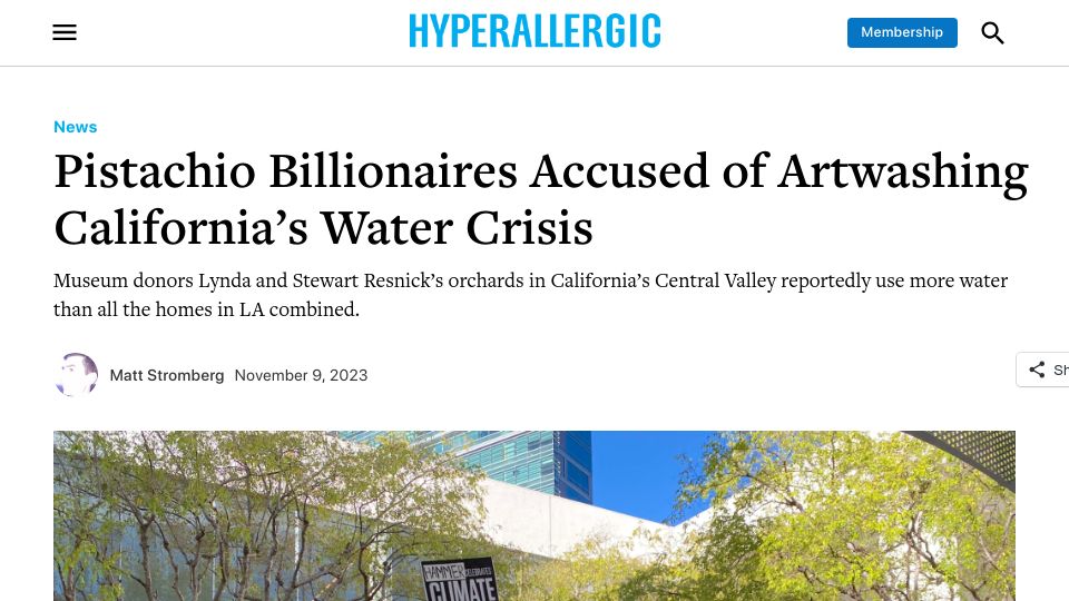 Screenshot of hyperallergic.com: Pistachio Billionaires Accused of Artwashing California's Water Crisis