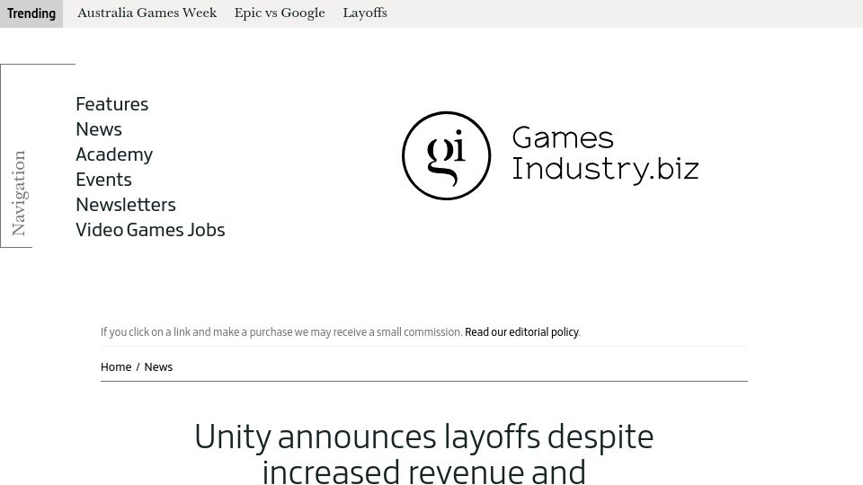 Screenshot of gamesindustry.biz: Unity announces layoffs despite increased revenue and reduced losses