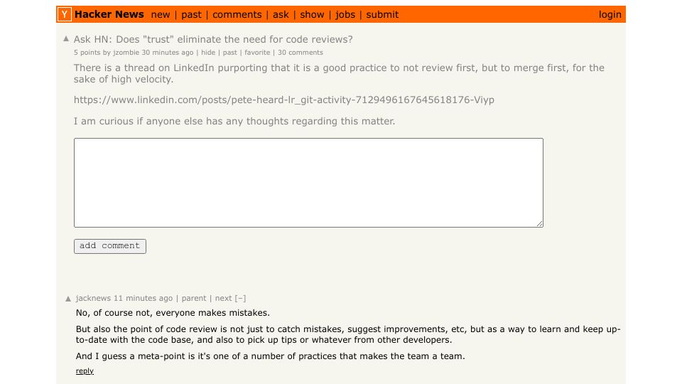 Screenshot of Hacker News post: Ask HN: Does "trust" eliminate the need for code reviews?