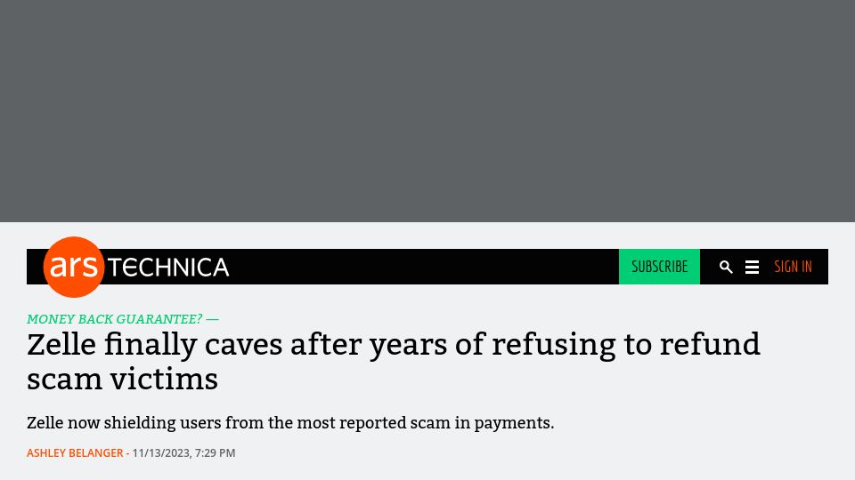 Screenshot of arstechnica.com: Zelle finally caves after years of refusing to refund scam victims