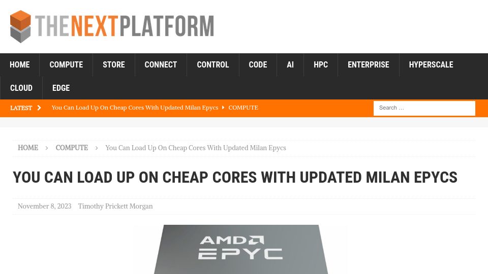 Screenshot of nextplatform.com: Loading up on cheap cores with updated Milan Epycs