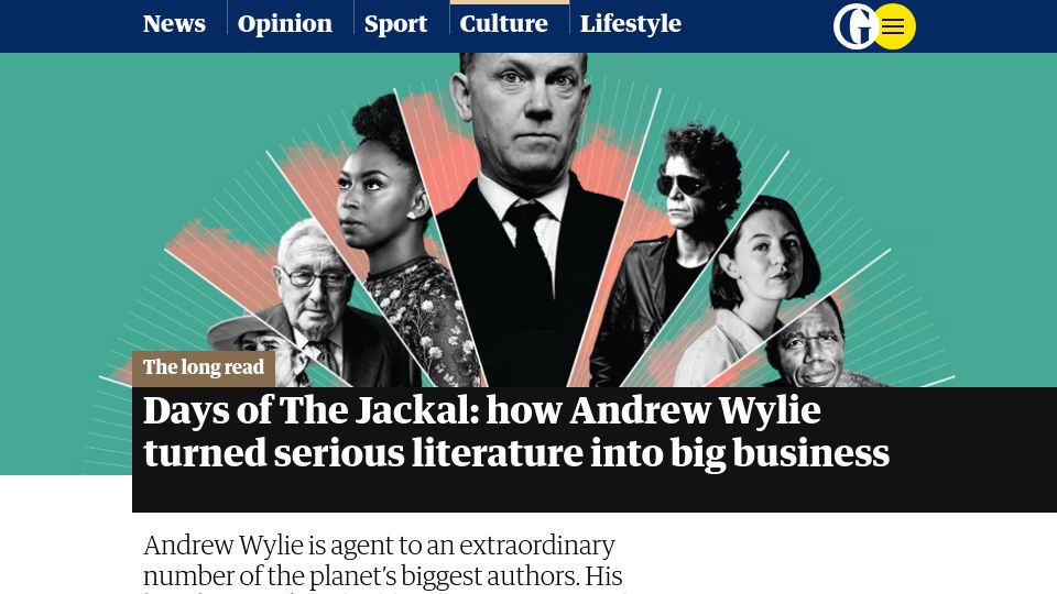 Screenshot of theguardian.com: Days of The Jackal: how Andrew Wylie turned serious literature into big business