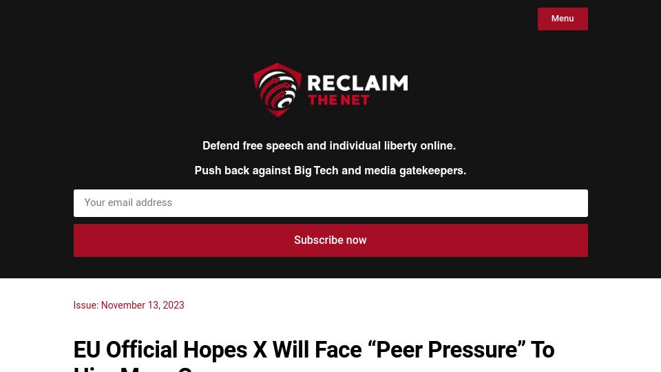 Screenshot of reclaimthenet.org: EU Official Hopes X Will Face "Peer Pressure" to Hire More Censors