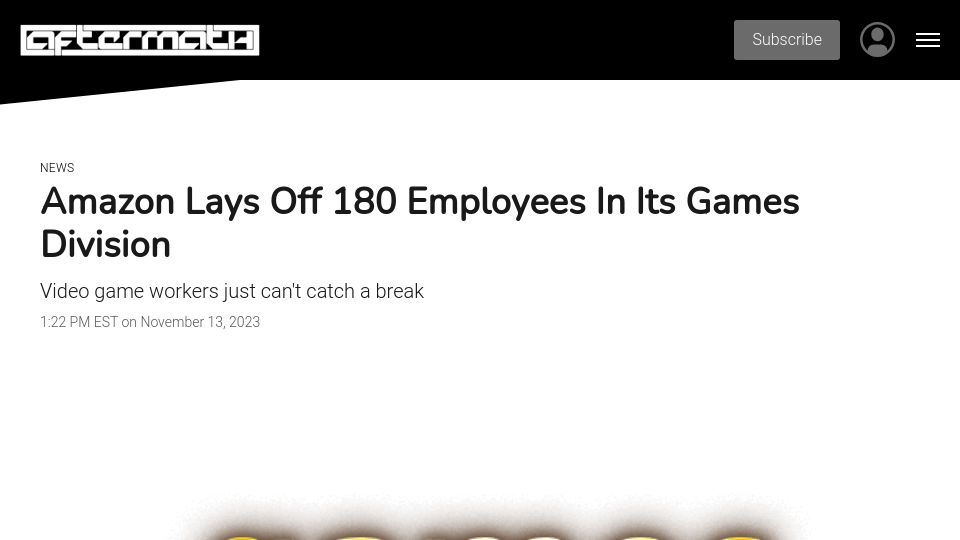 Screenshot of aftermath.site: Amazon Lays Off 180 Employees in Its Games Division