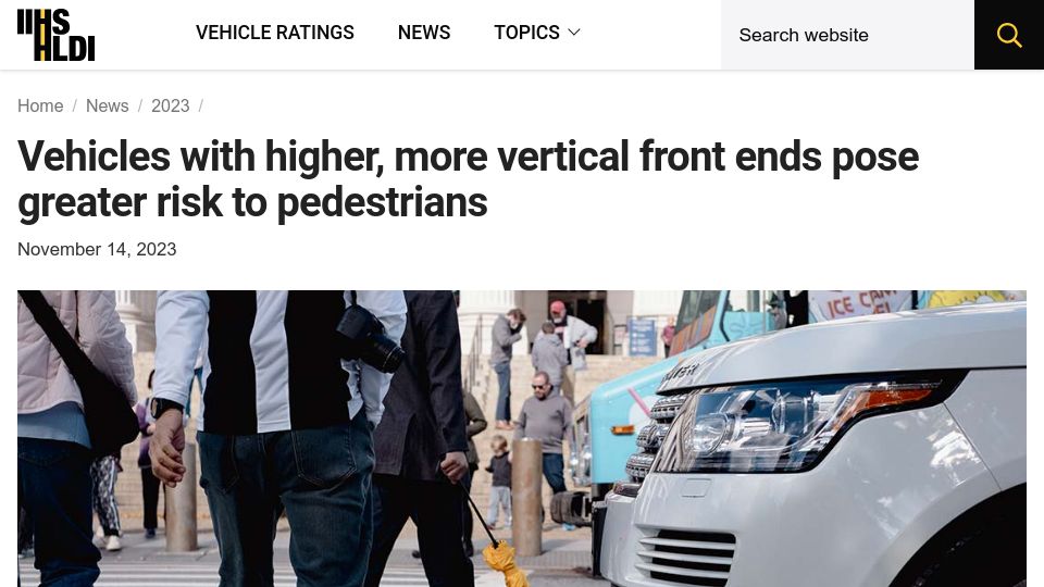 Screenshot of iihs.org: Vehicles with higher, more vertical front ends pose greater risk to pedestrians
