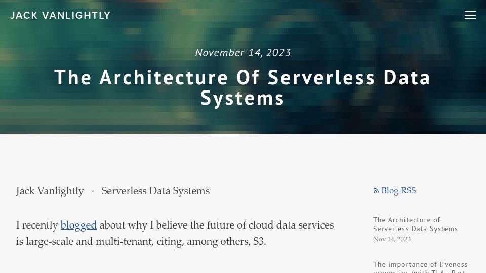Screenshot of jack-vanlightly.com: The Architecture of Serverless Data Systems